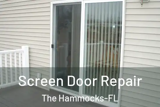 Screen Door Repair The Hammocks-FL
